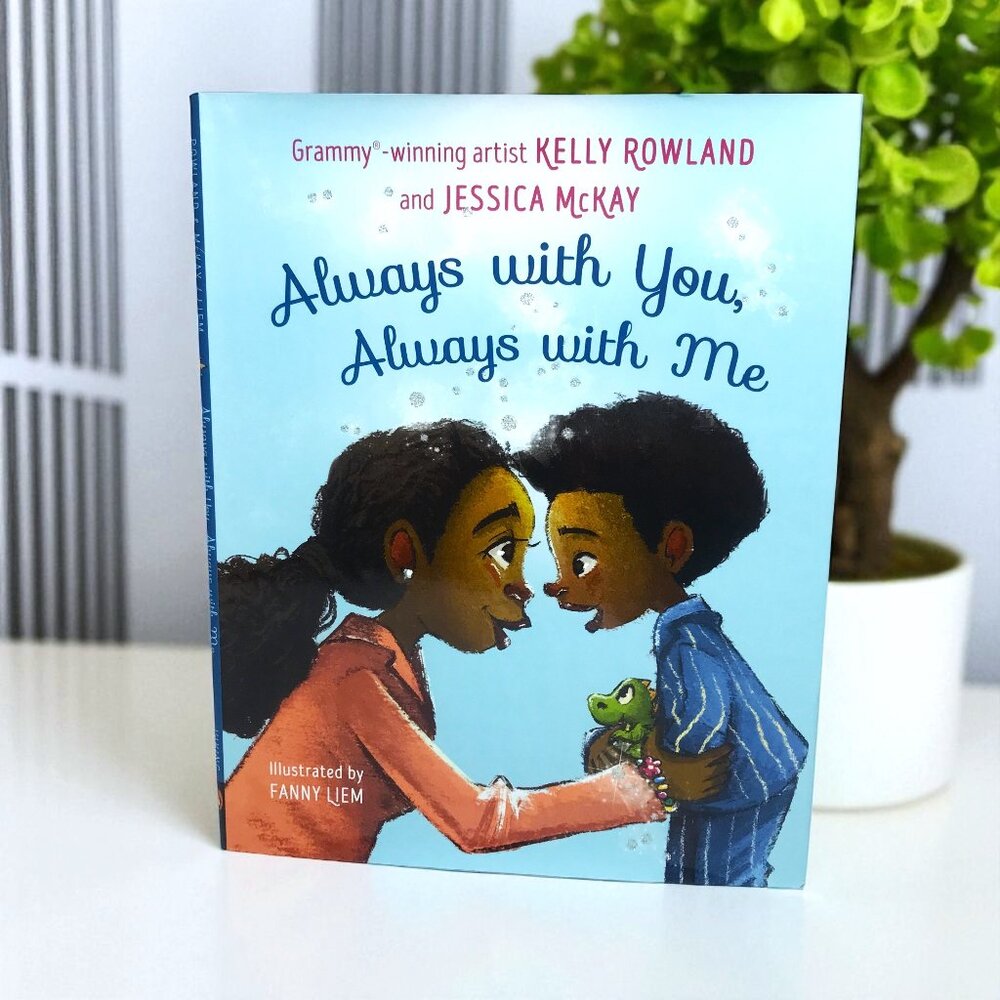 Always with You, Always with Me by Kelly Rowland Kids Book